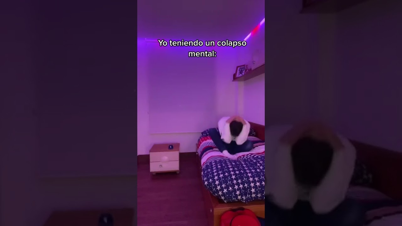 CUANDO TIENES UN COLAPSO MENTAL😥🤣 #shorts #viral