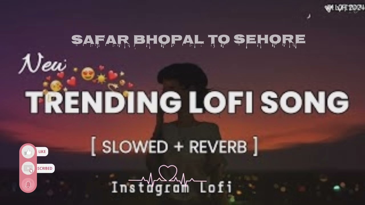Auto se Safar bhopal to sehore auto me girls lofi song new song 2026 e