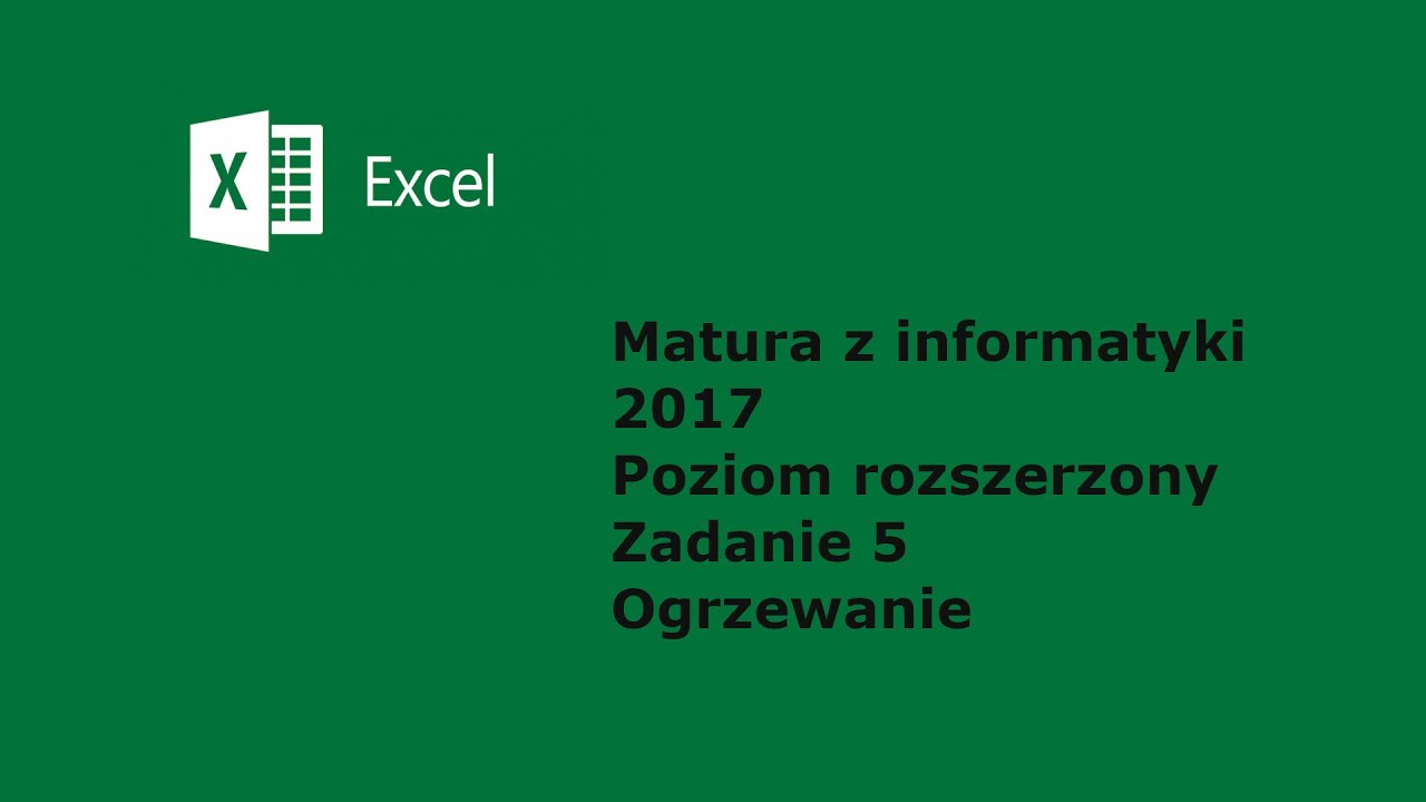 Matura 2017 Formuła do 2014 Arkusz II Excel