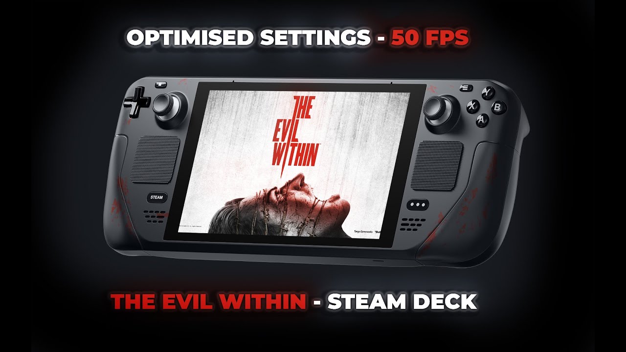 The Evil Within - Steam Deck Gameplay - Optimised Settings