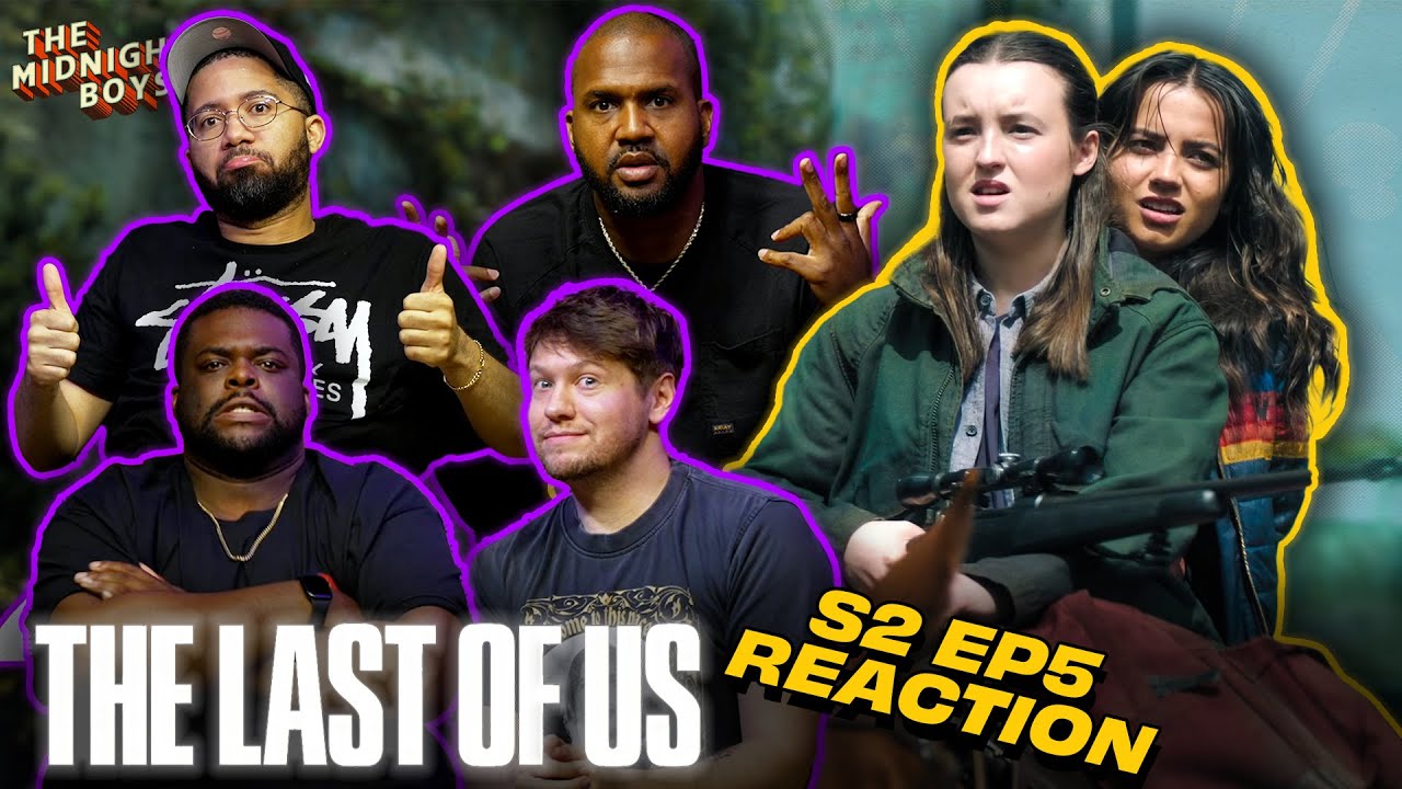 ‘The Last of Us’ Season 2, Episode 5 Reactions! Plus, X-Men Director News | The Midnight Boys