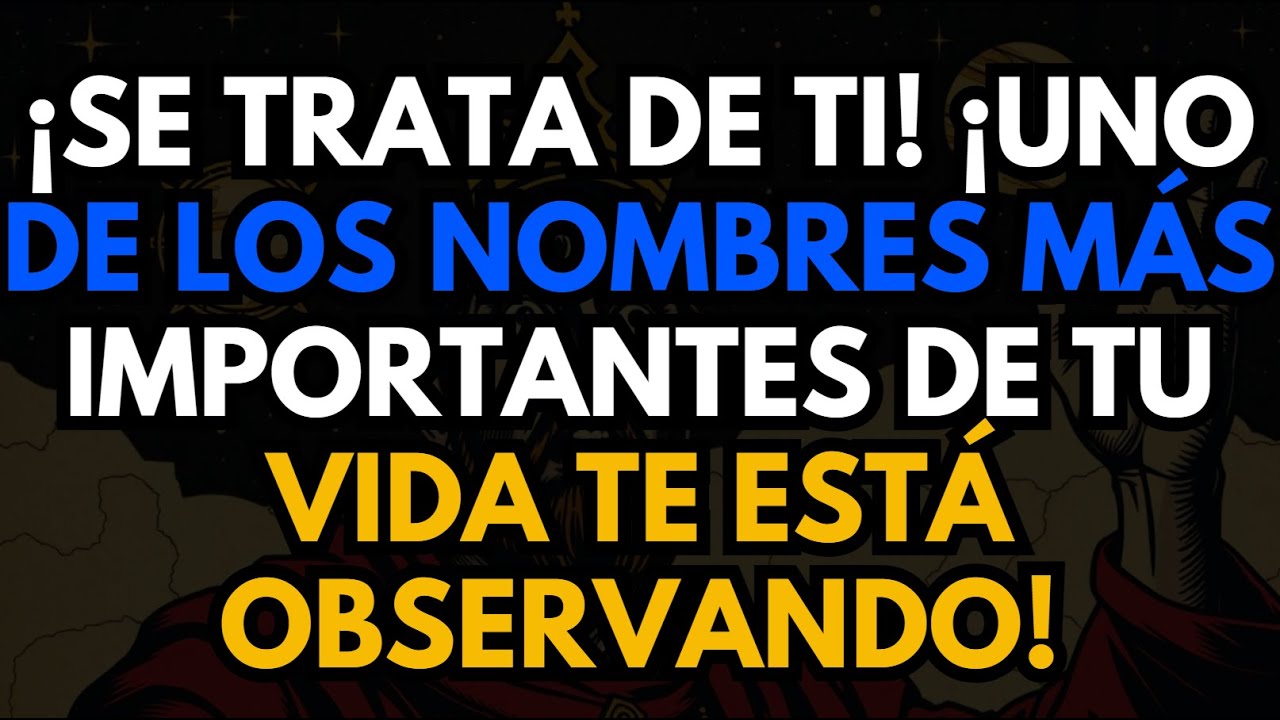 ¡SE TRATA DE TI! ¡UNO DE LOS NOMBRES MÁS IMPORTANT