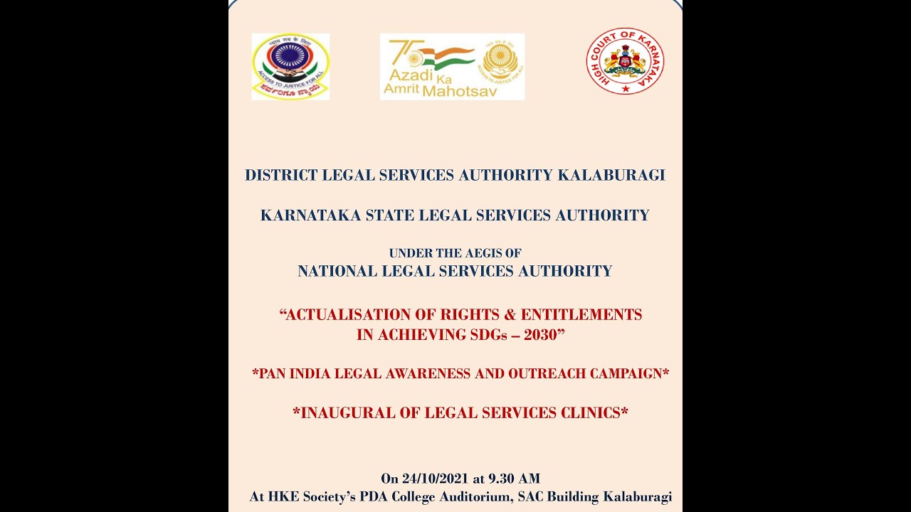 Pan India Legal Awareness and Outreach Campaign by NALSA on 24.10.2021@9.20AM at Kalaburagi