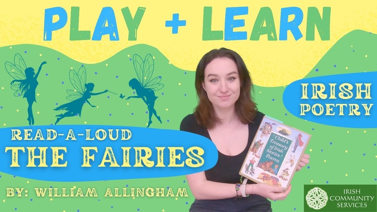 The Fairies - Irish Poetry Read-a-loud