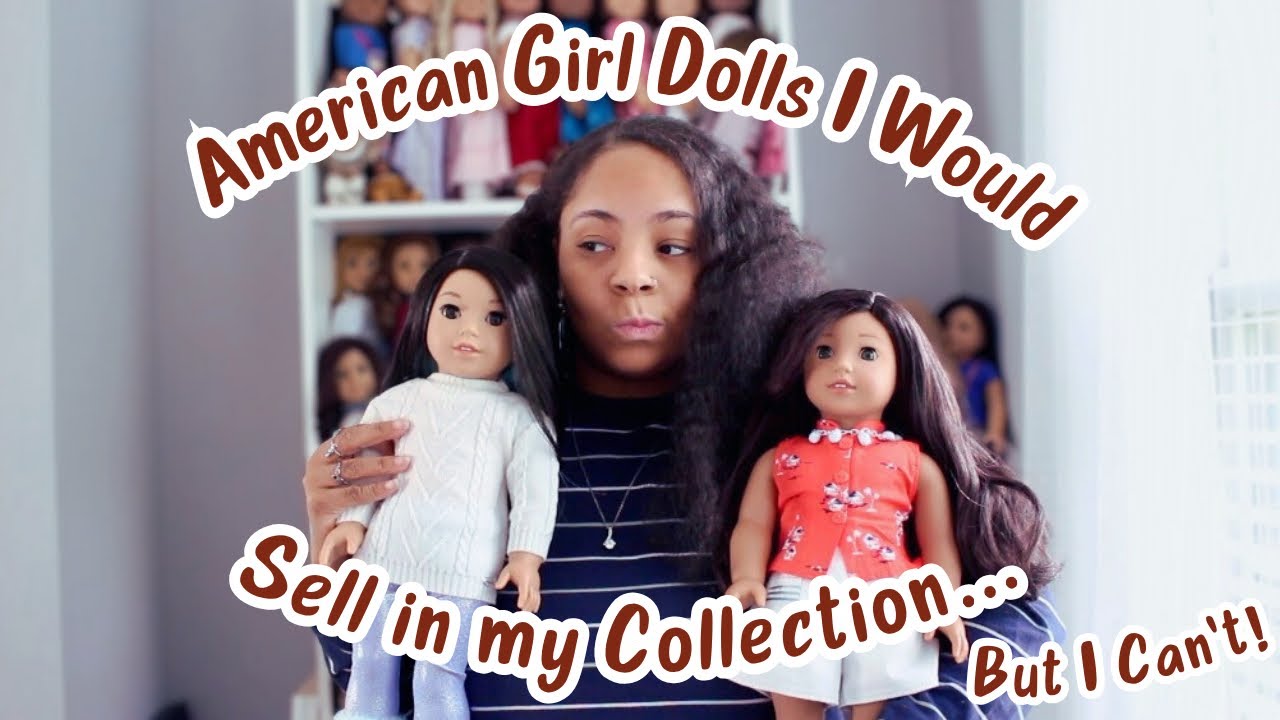 Куклы American Girl, которые я бы продала из своей коллекции... Но не могу! | Взрослый коллекционер