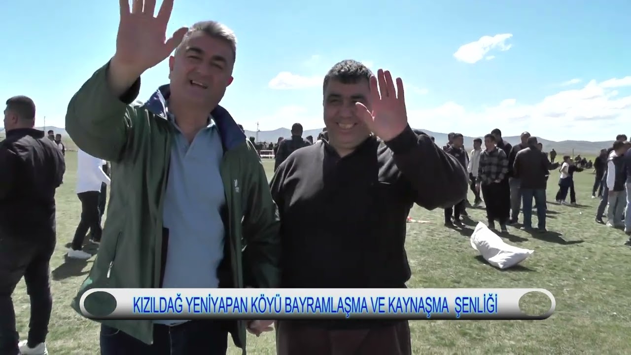 KIZILDAĞ YENİYAPAN KÖYÜ BAYRAMLAŞMA VE KAYNAŞMA ŞENLİĞİ (BÖLÜM 1)