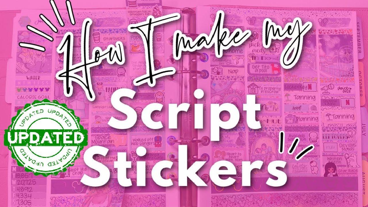 Updated Tutorial: Script Stickers for Planners- How I make my script stickers