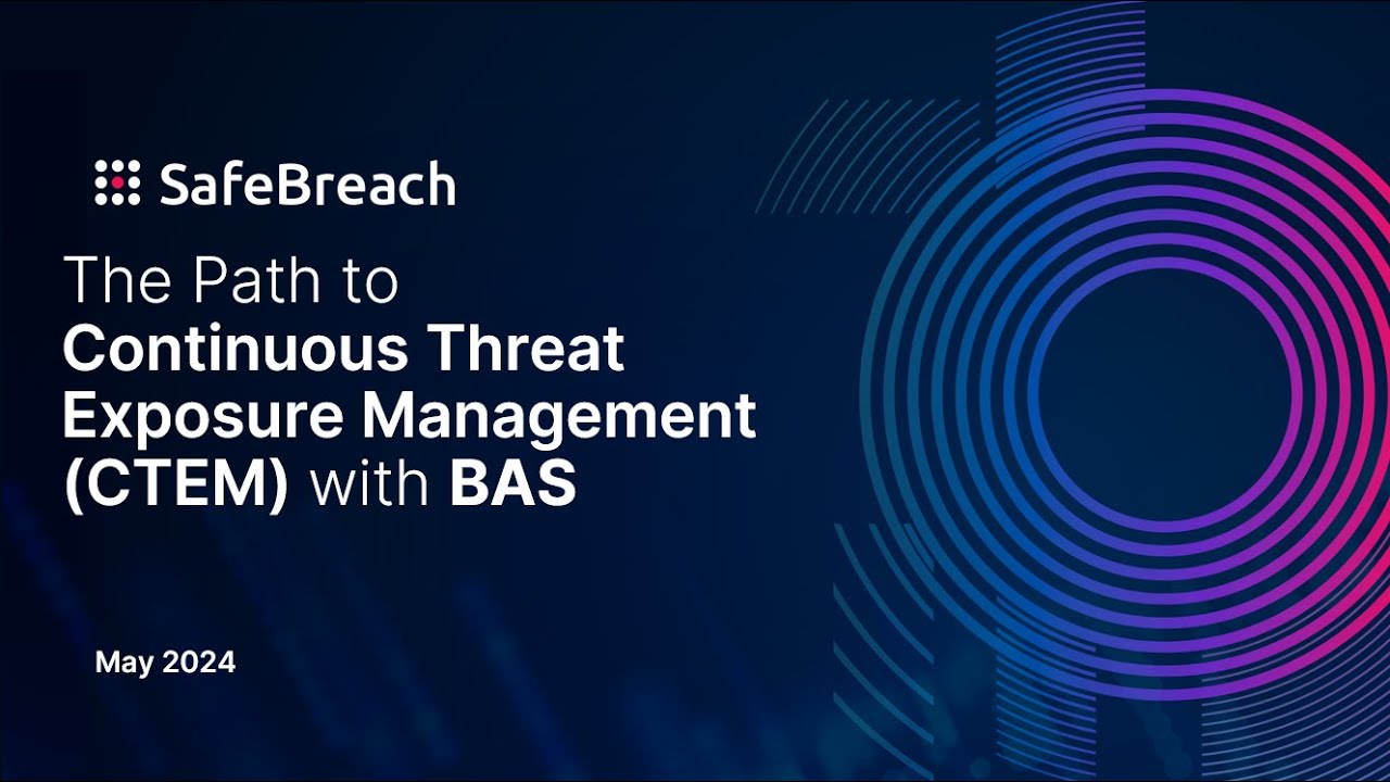 The Road to CTEM: How BAS Fuels a Continuous Threat Exposure Management Program