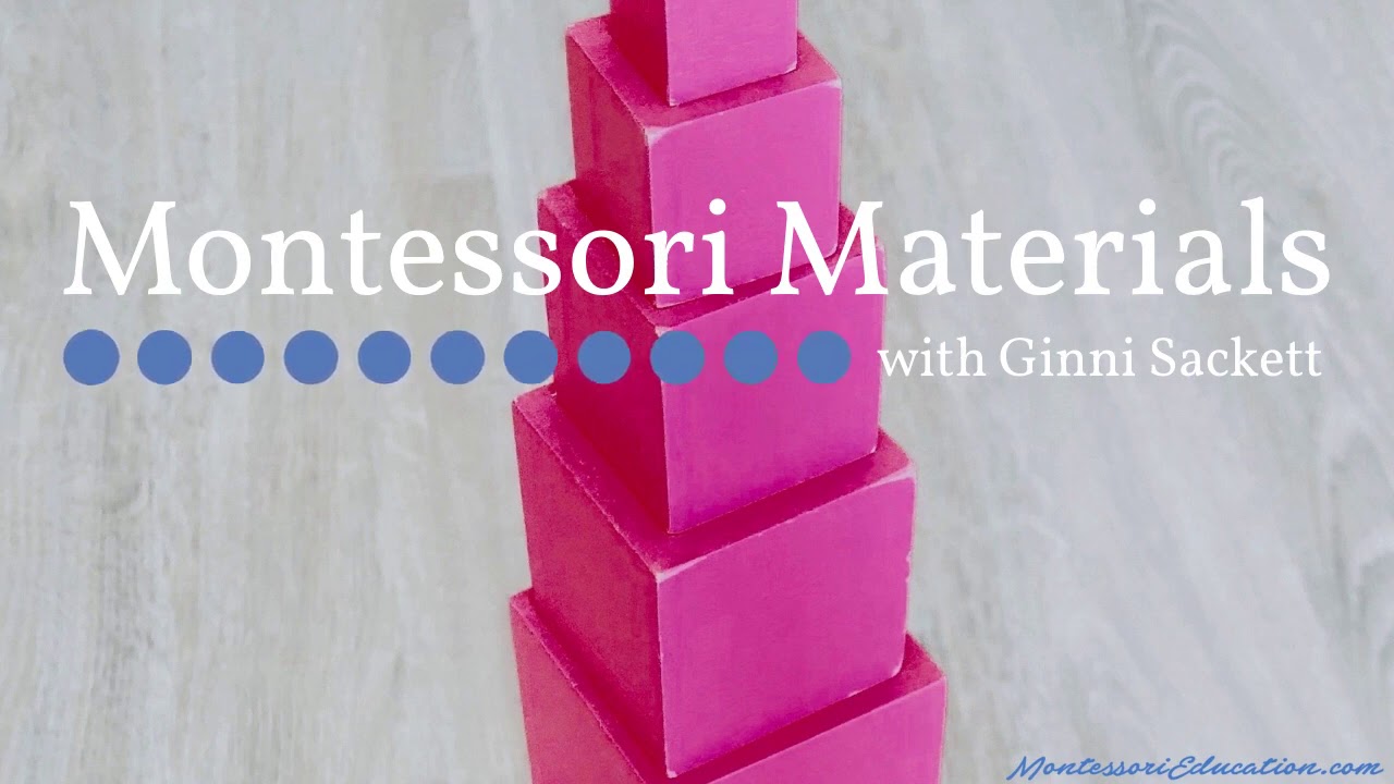 What are Montessori Materials? with Ginni Sackett