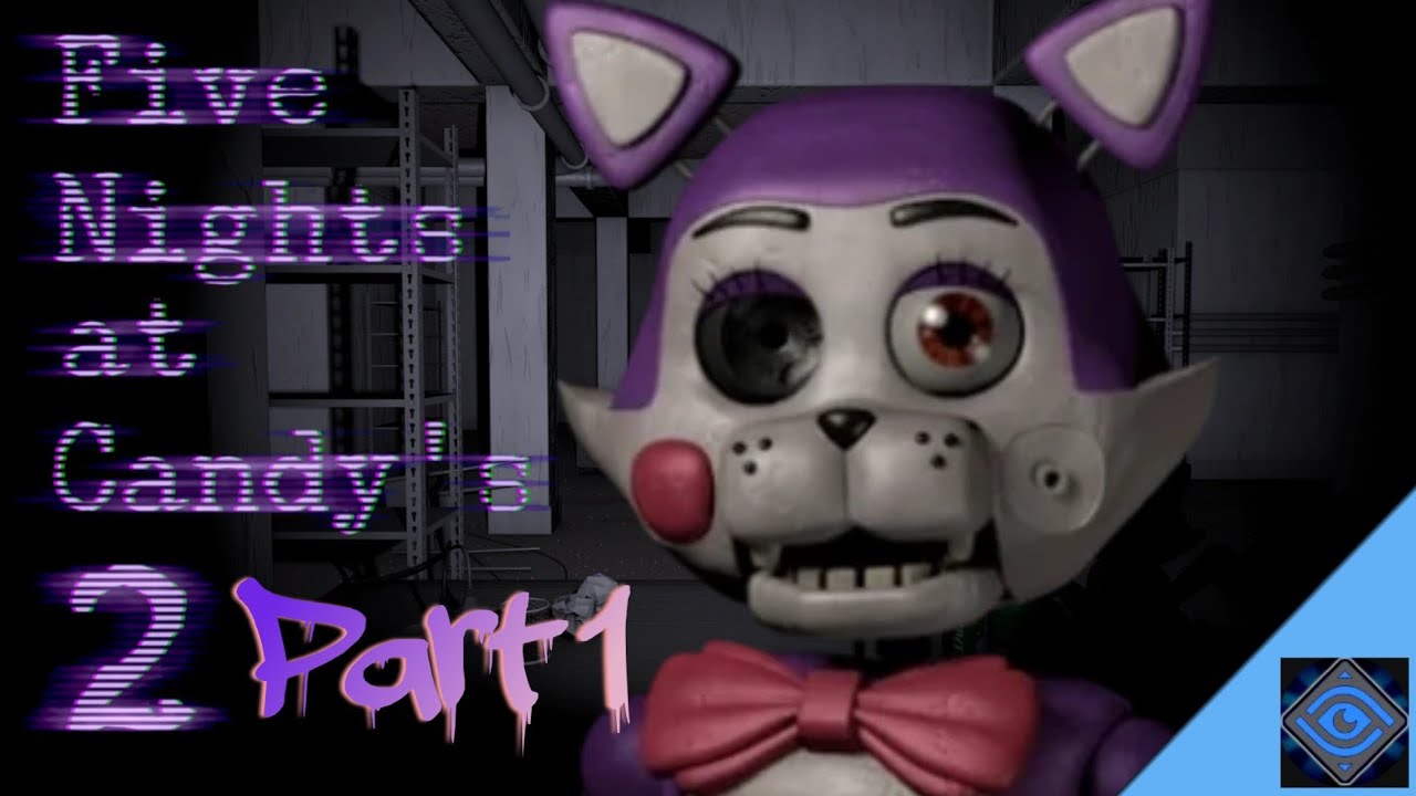 CINDY ON THE RUN - Five nights at Candy's 2 Part 1