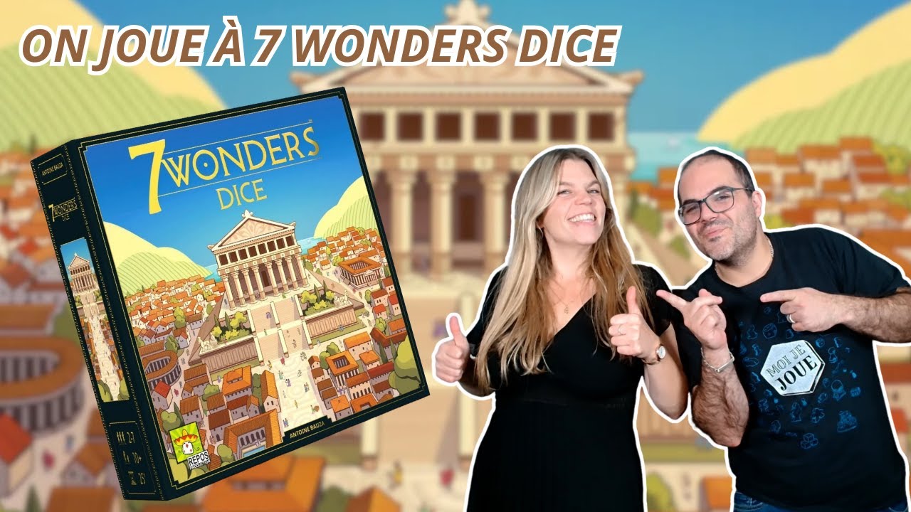 { Règles Et Partie } ON JOUE À 7 WONDERS DICE | Jeu De Société | Repos Production