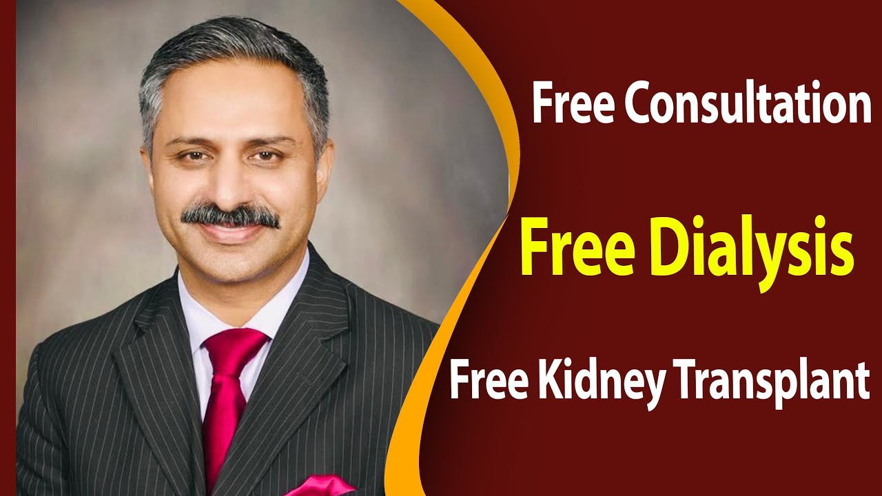 Free Consultation, Free Dialysis & Free Kidney Transplant in Pakistan