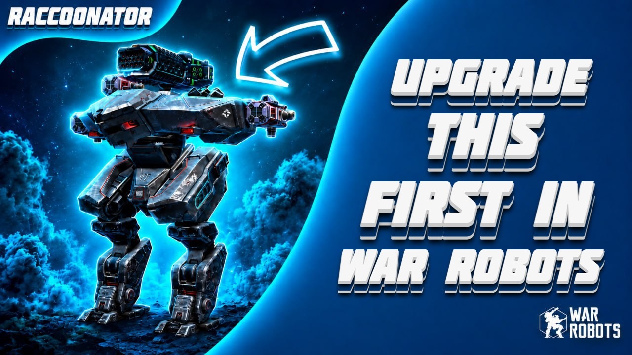 Гайд для новичков War Robots 2026 &mdash; лучшие сборки и что НЕ стоит улучшать