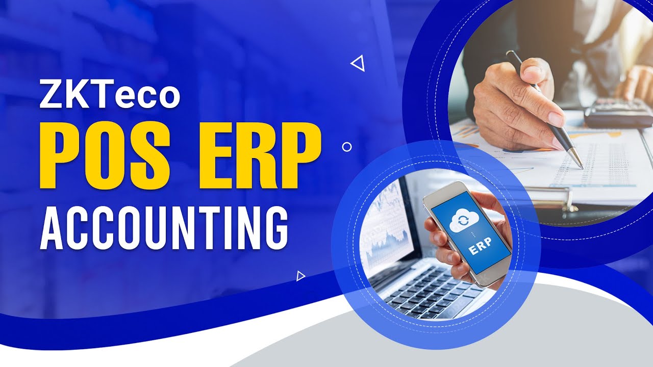 ZKTeco POS ERP Accounting
