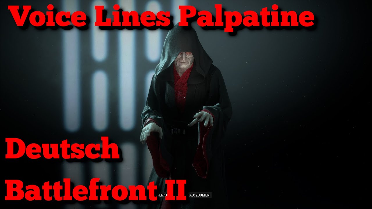 Star Wars Battlefront 2 Palpatine Sprüche Voice Lines  Deutsch German Hero Banter BF2 BFII Emotes
