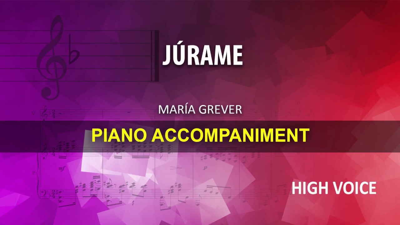 Júrame / Grever: Karaoke + Score guide / High voice