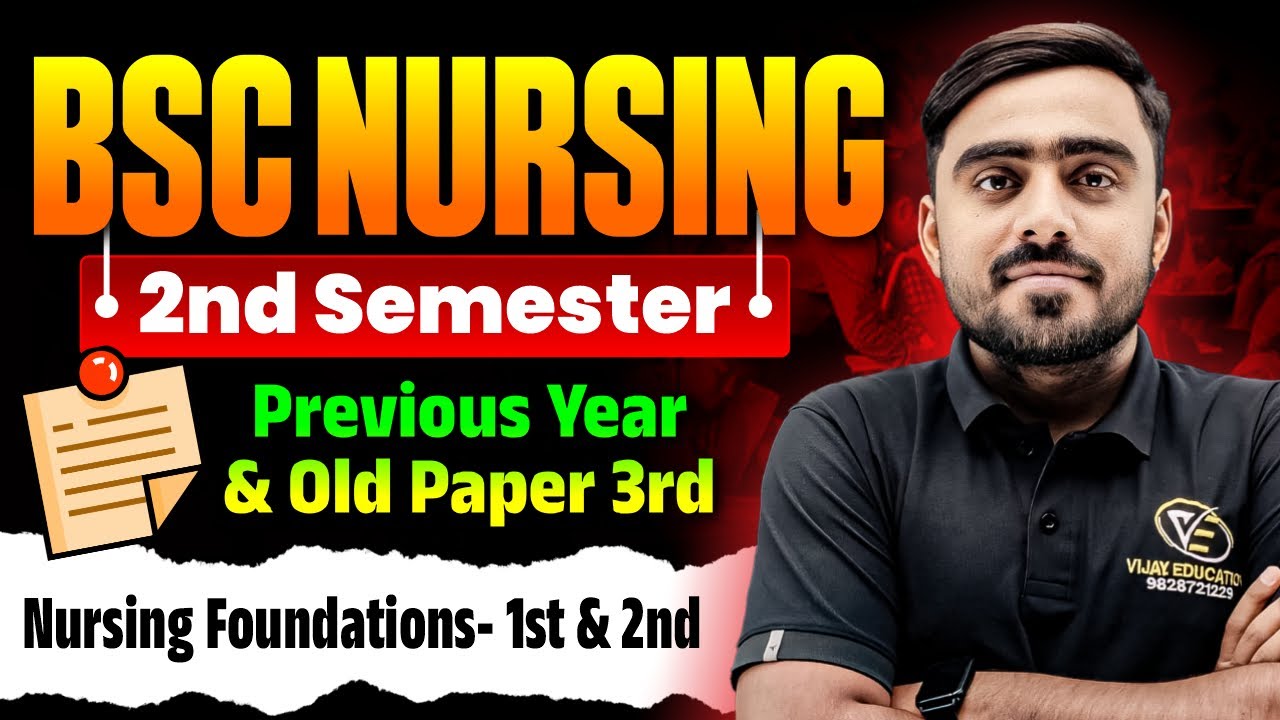 BSc Nursing 2nd Semester PYQ Solution | BSc Nursing 2nd Semester Nursing Foundations Pyq Solution