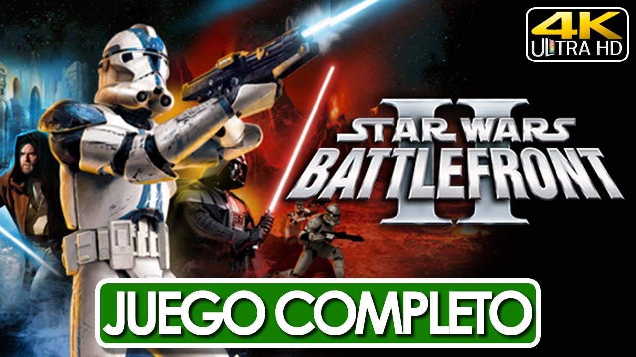 Star Wars Battlefront 2 (2005) Juego Completo Español Latino Campaña Completa (4K 60FPS)