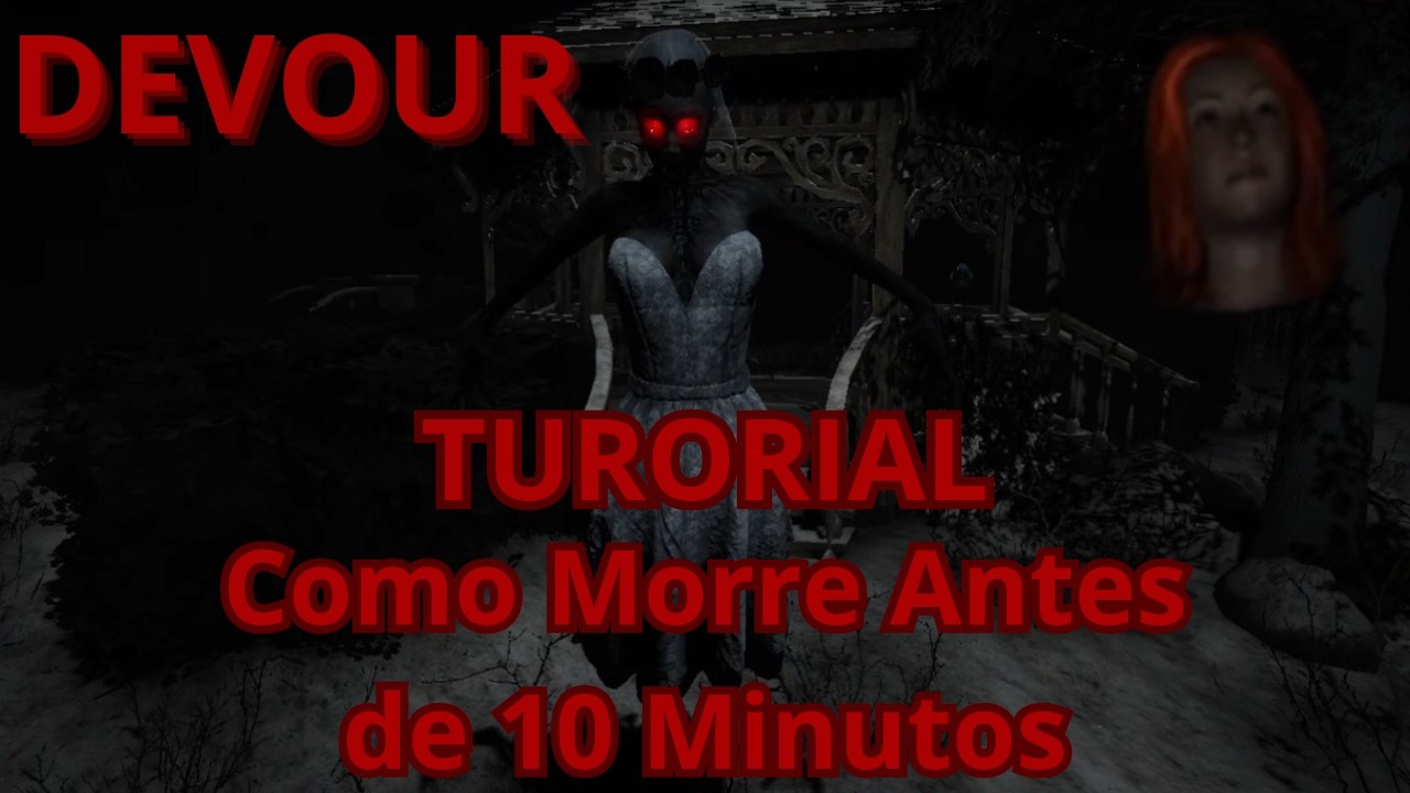 Mansão do DEVOUR: Tutorial de Como Morre Antes de 10 Minutos