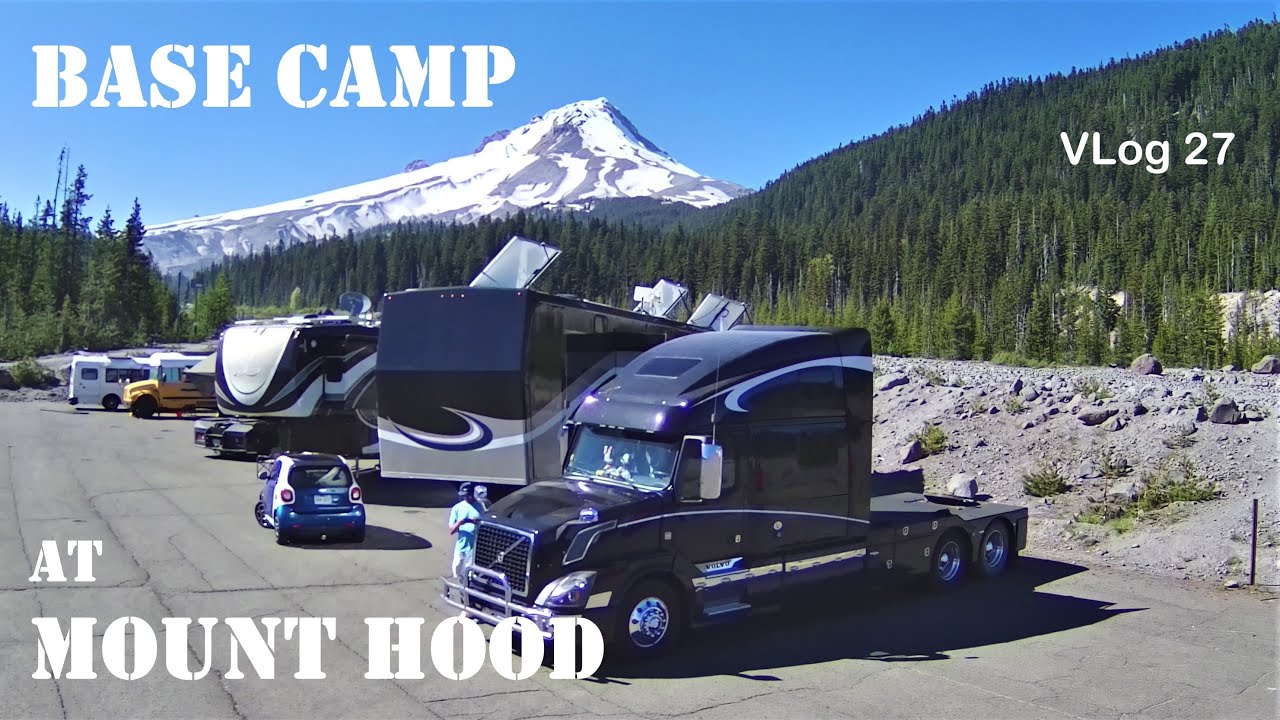 Mount Hood Base Camp // Our fifth wheel trailer in the neighbor-Hood // RV Lifestyle // Fulltime