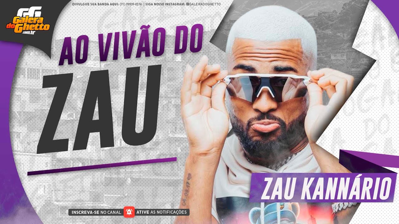ZAU KANNARIO - AO VIVÃO DO ZAU - MÚSICAS NOVAS