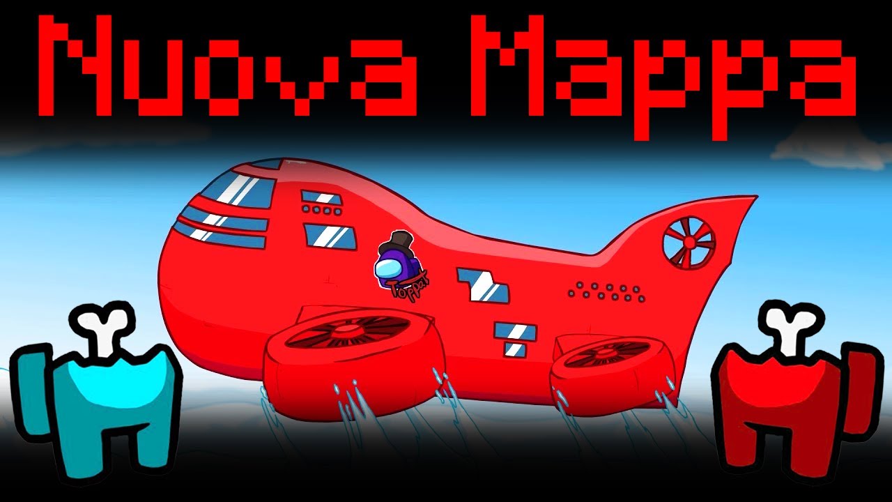 LA NUOVA MAPPA AIRSHIP SU AMONG US!!