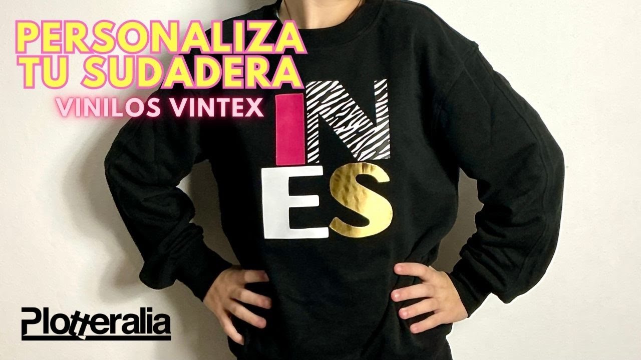 VINILOS TEXTILES de VINTEX- personaliza sudaderas con tu plancha doméstica
