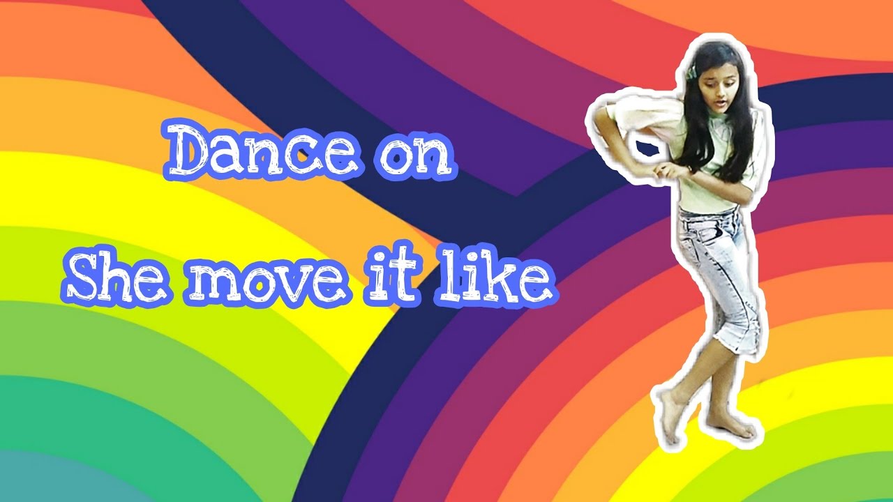 Dance on She Move It Like | Champoint