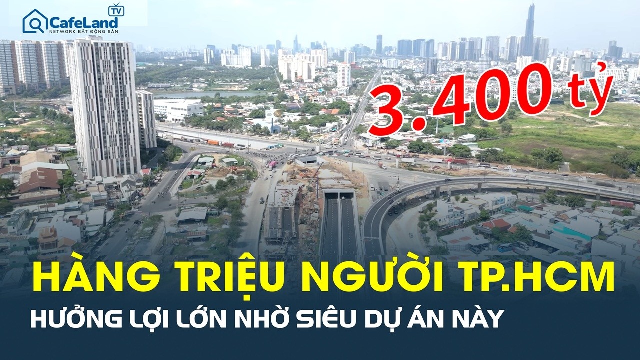 Hàng triệu người dân TP.HCM sắp HƯỞNG LỢI LỚN nhờ SIÊU NÚT GIAO này | CafeLand