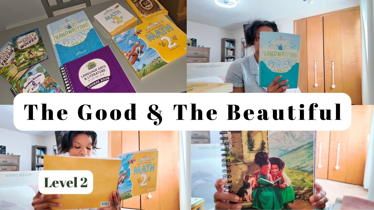 The Good and The Beautiful Level 2 Curriculum Unboxing & Overview |  Homeschool Curriculum Choices