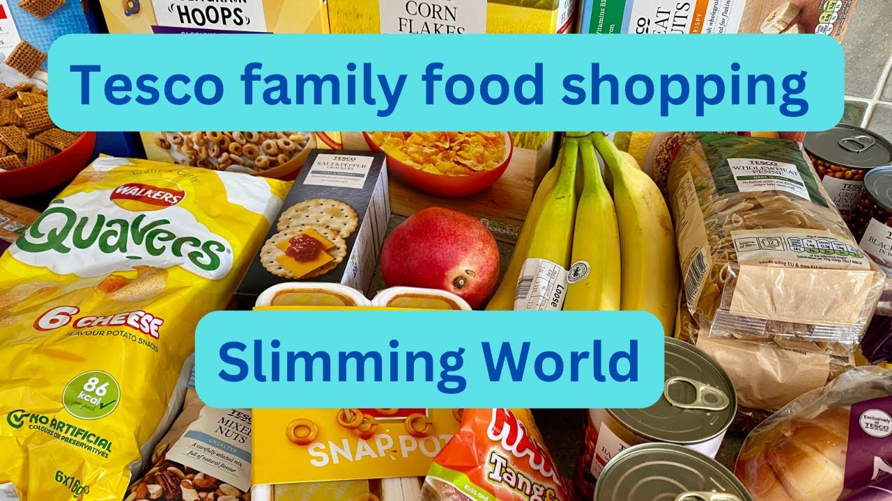 Tesco family food shopping haul | Slimming World