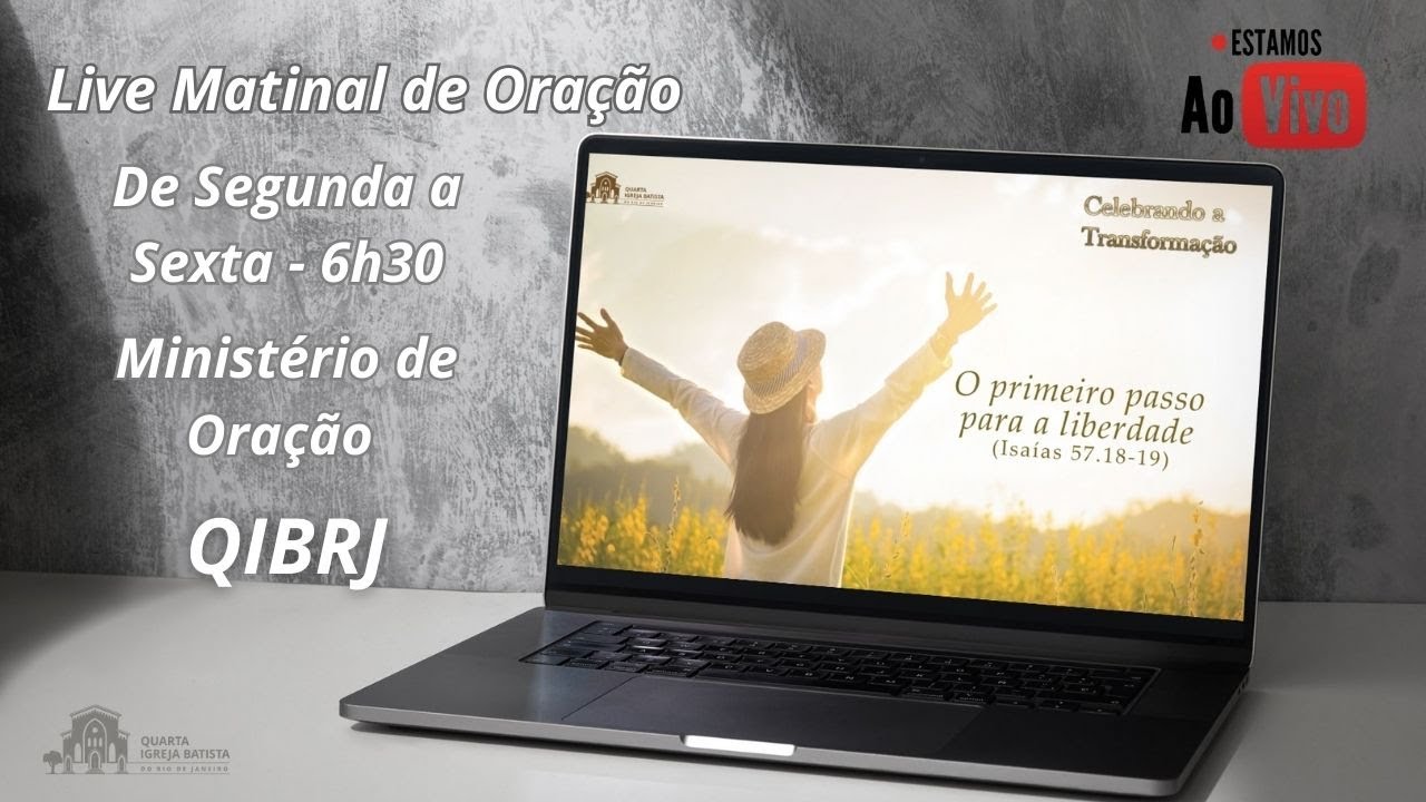 05.02 - QUI. - LIVE MATINAL DE ORAÇÃO - MINISTÉRIO DE ORAÇÃO QIBRJ