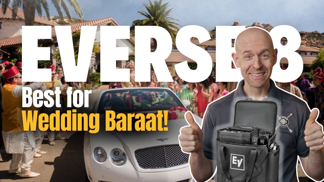 EV Everse 8 Wireless Setup | Best for Wedding Baraat!
