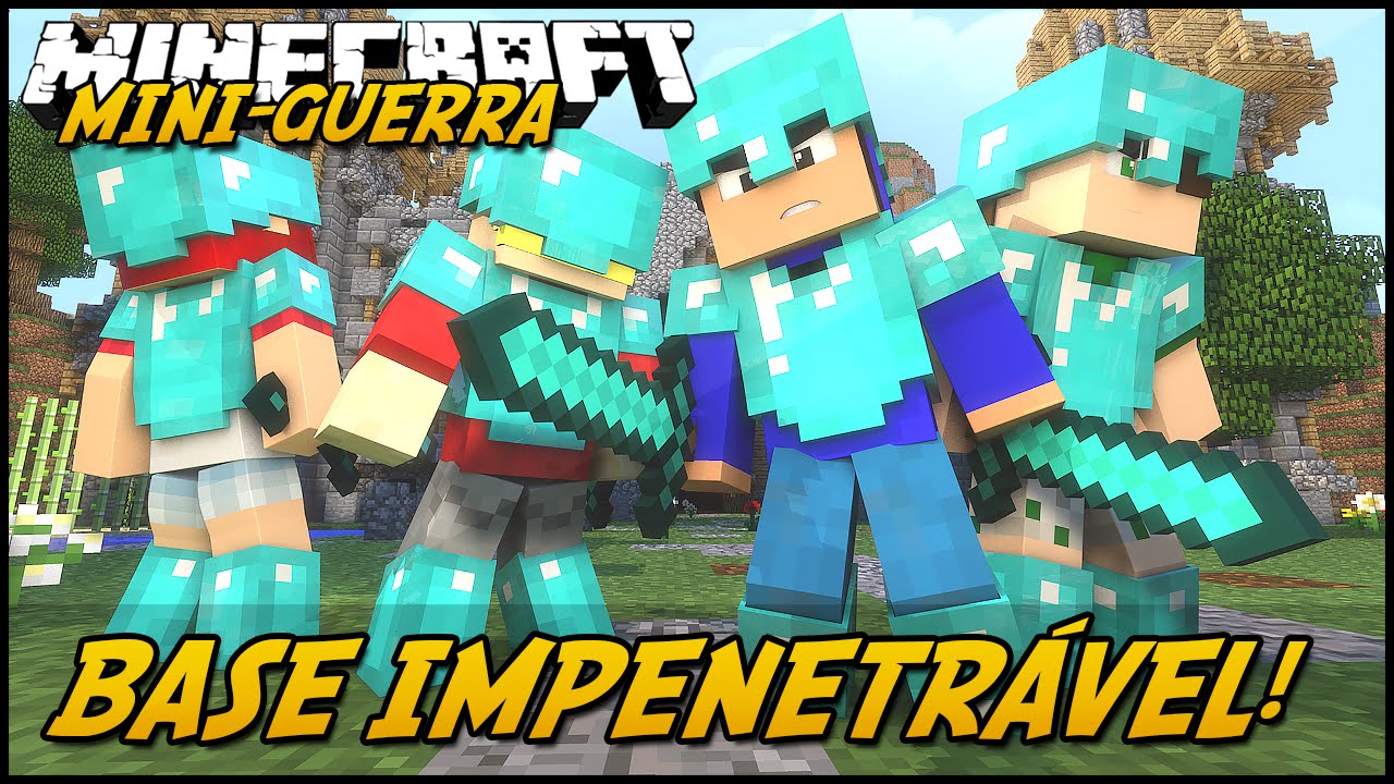Minecraft: MINI-GUERRA - BASE IMPENETRÁVEL!
