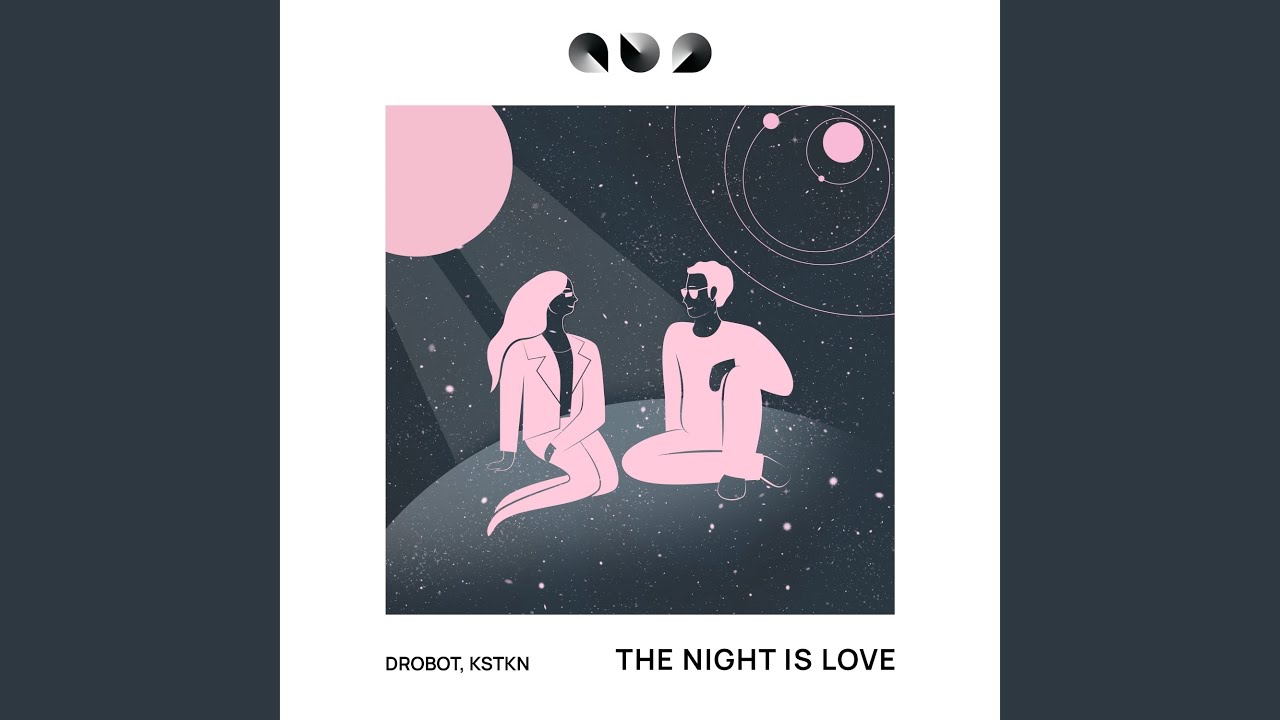 The Night Is Love (Original Mix)