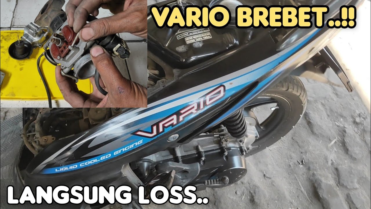 Servis Vario karbu brebet parah..