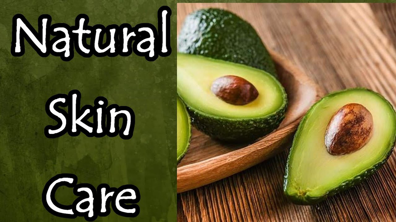 Natural Skin Care