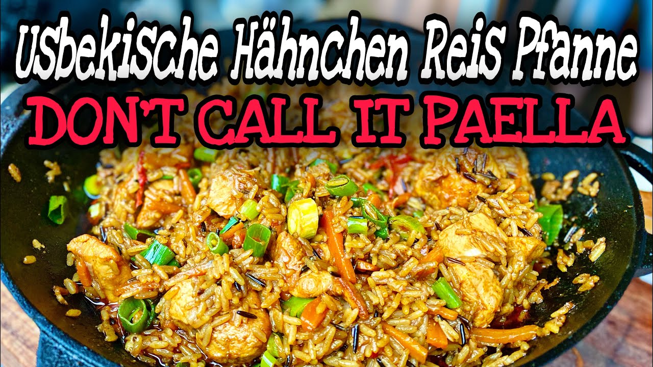 Diese usbekische Hähnchen Reis Pfanne wird dich umhauen