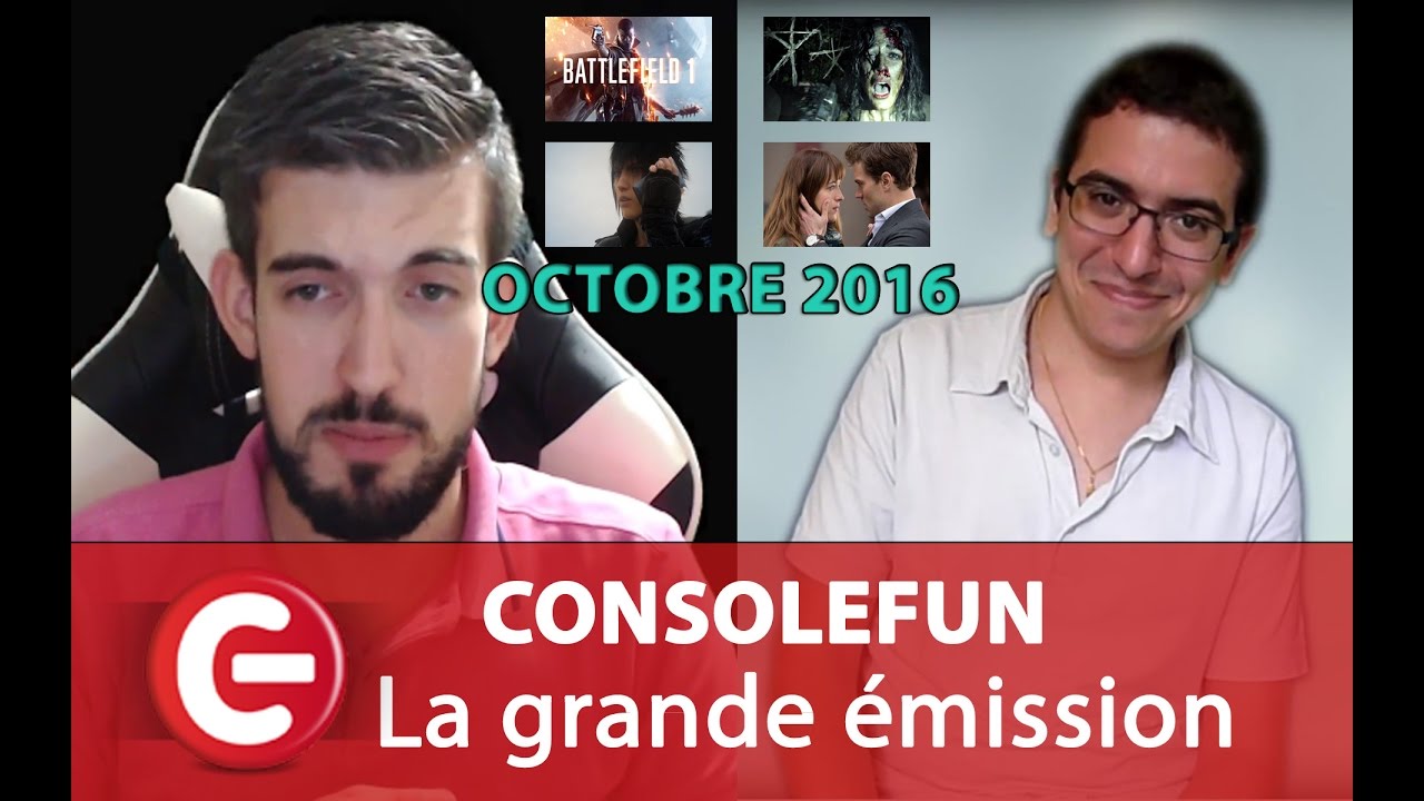 ConsoleFun : La Grande Emission (#Octobre 2016)