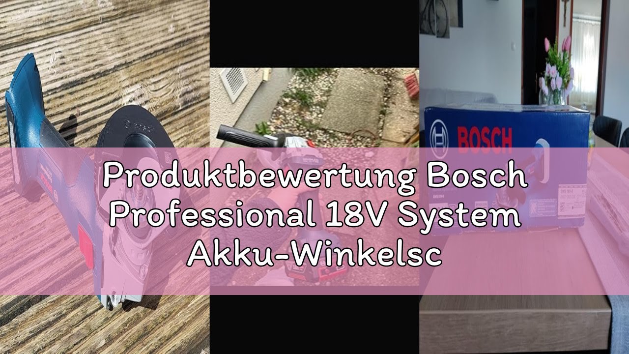 Produktbewertung Bosch Professional 18V System Akku-Winkelschleifer GWS 18V-8 (Scheibendurchmesser 1