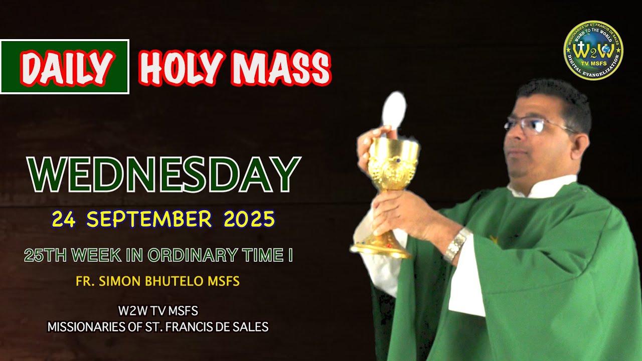 WEDNESDAY HOLY MASS | 24 SEPTEMBER 2025 | 25TH WEEK IN ORDINARY TIME I by Fr Simon #holymasstoday