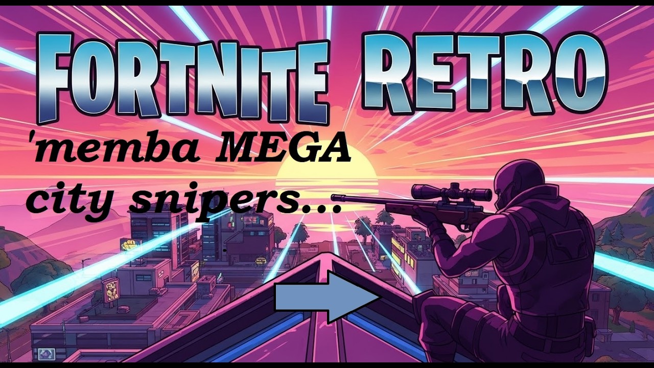 🏙️ 'Memba Sniping From Skyscrapers in Mega City? OG Fortnite Chaos! 🏙️🎯