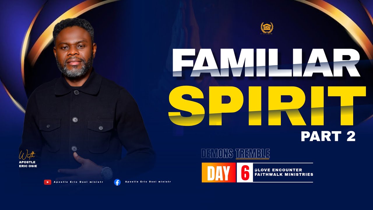 FAMILIAR SPIRIT ( DEMON TREMBLE )