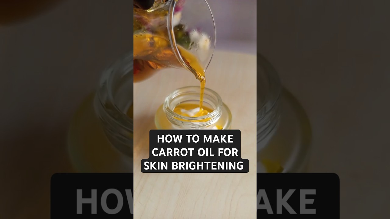 How to make carrot oil at home for brighter skin.#skincaretips #carrotoil #skinbrightening