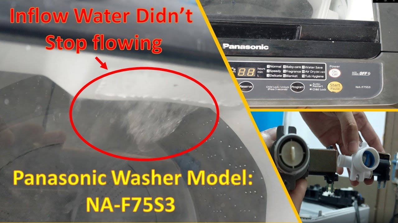 Guide to fix Continuous Water Inflow/ Solenoid issue for Panasonic Washer (Model: NA-F75S3)