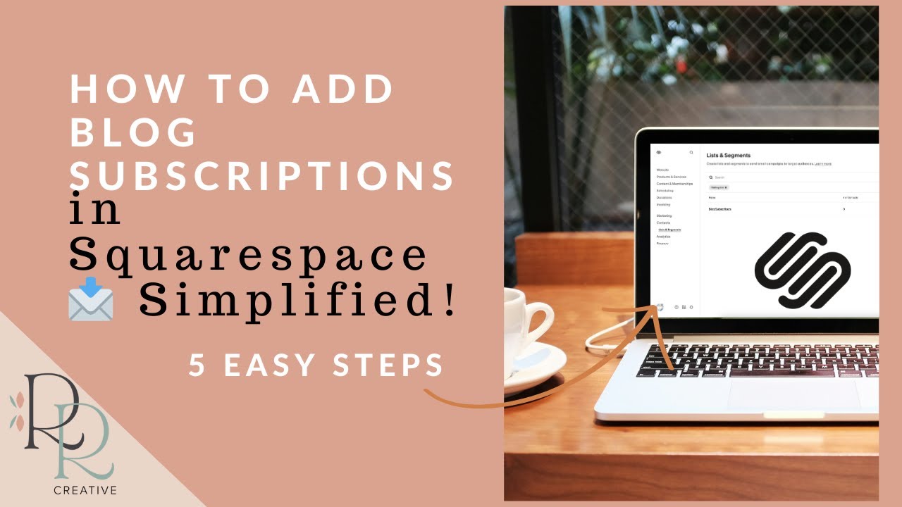 How To Add A Subscribe Button To Your Squarespace Blog 🔔