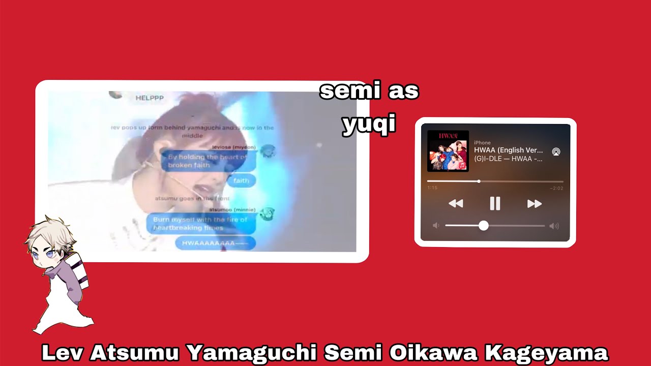 Haikyuu Texts || Haikyuu x (G)-Idle || Latata + Hwaa