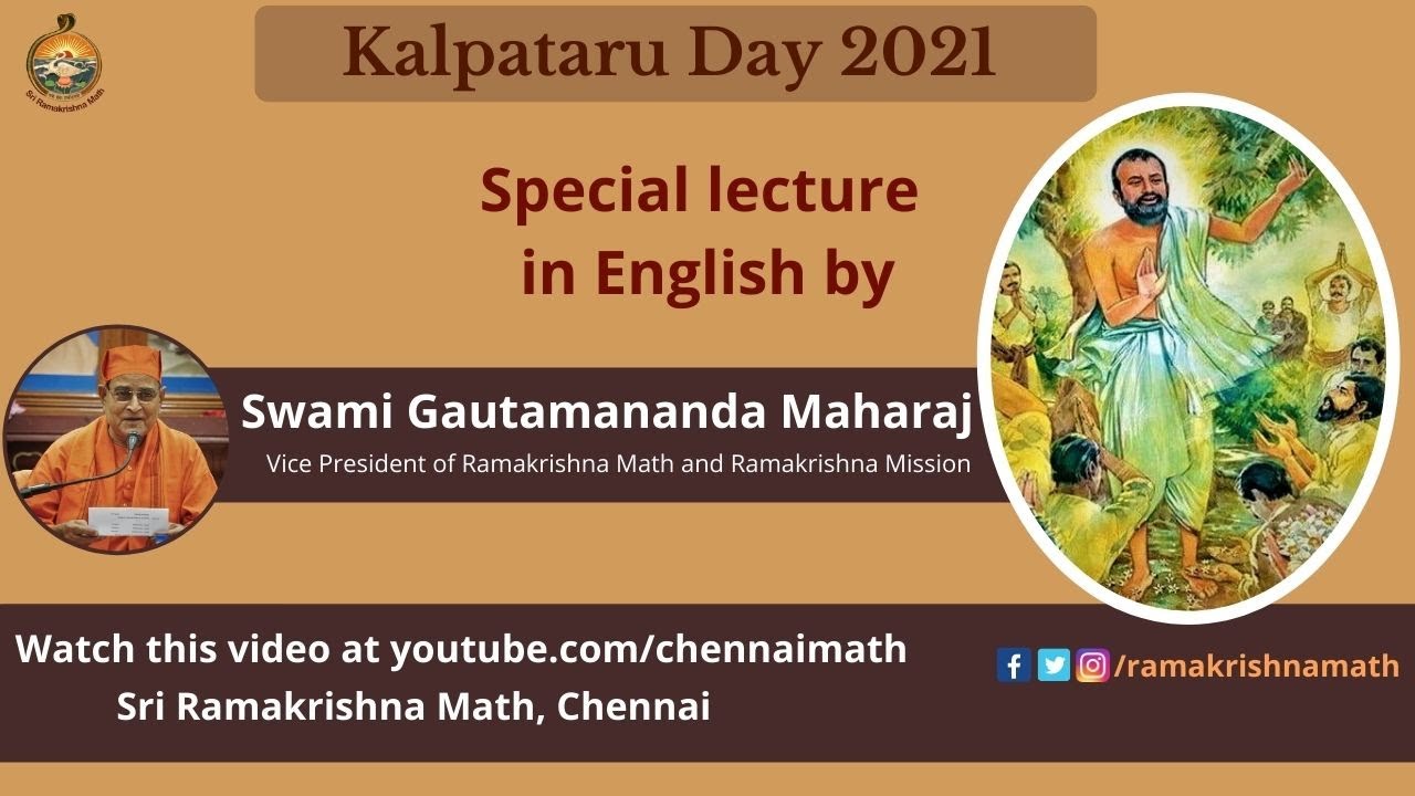 Kalpataru Day 2021 Lecture by Swami Gautamananda ji Maharaj