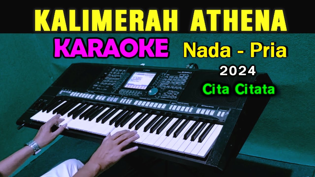 KALIMERA ATHENA - Cita Citata | KARAOKE Nada Pria