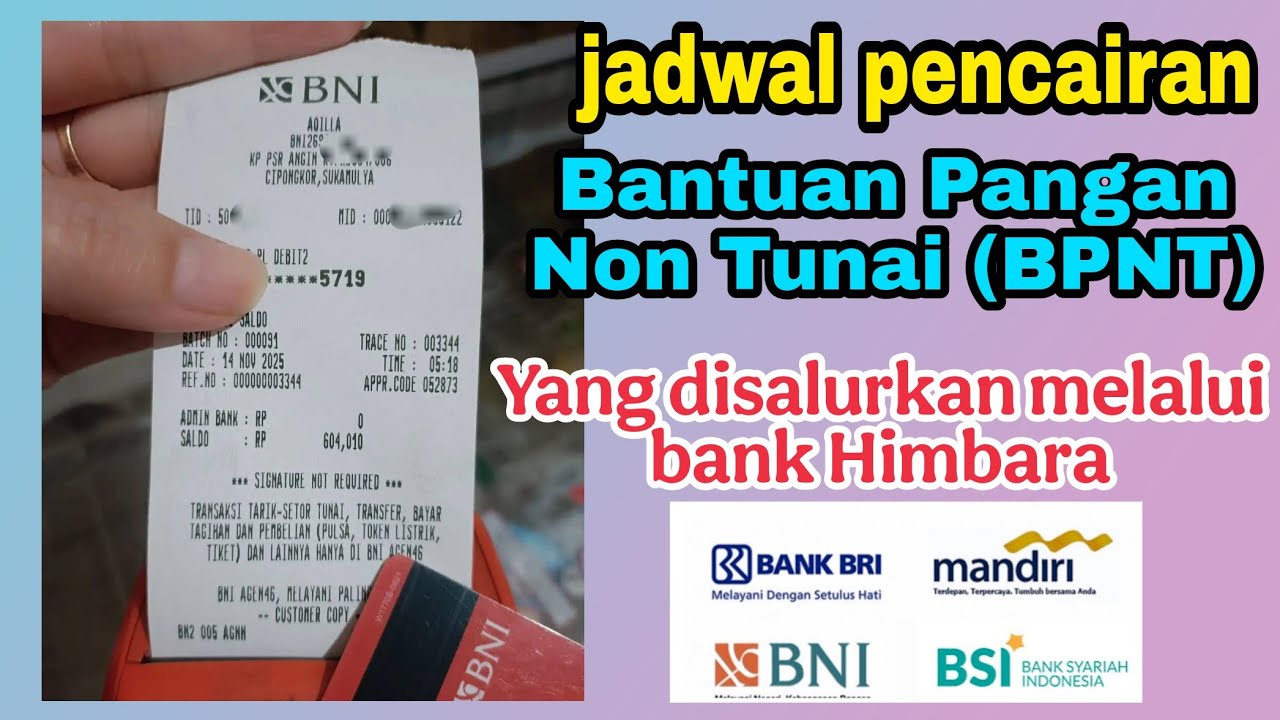 INFORMASI PENTING JADWAL PENCAIRAN BANSOS BPNT YANG DISALURKAN MELALUI BANK HIMBARA